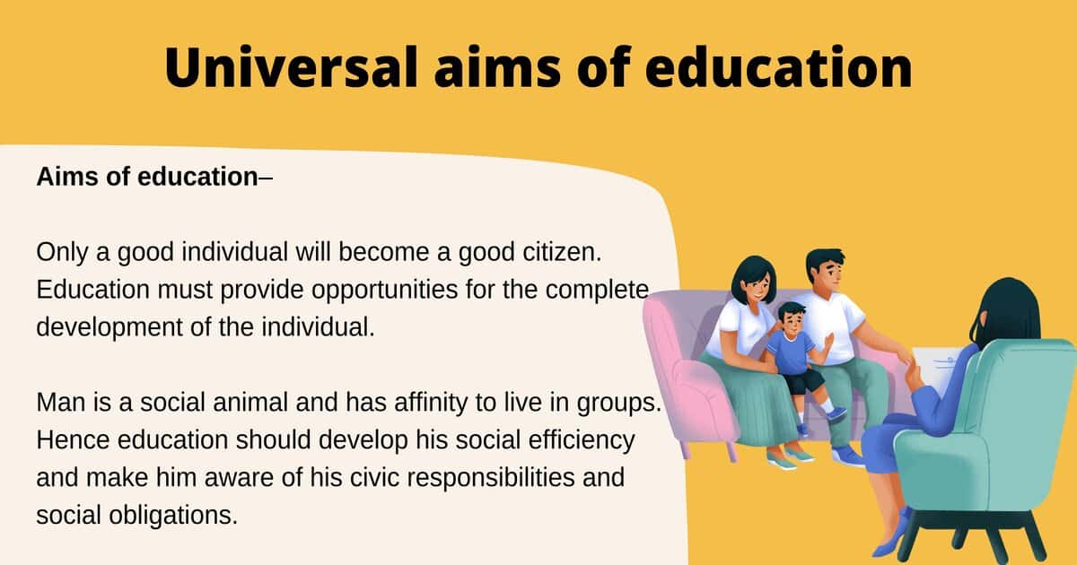 Universal aims of education