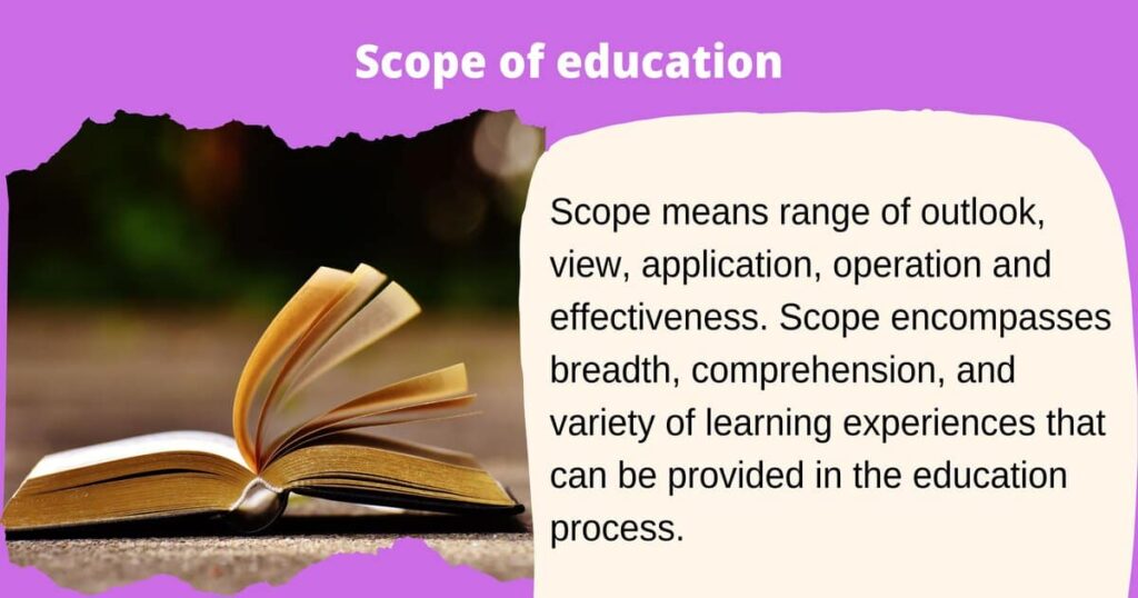Scope of education