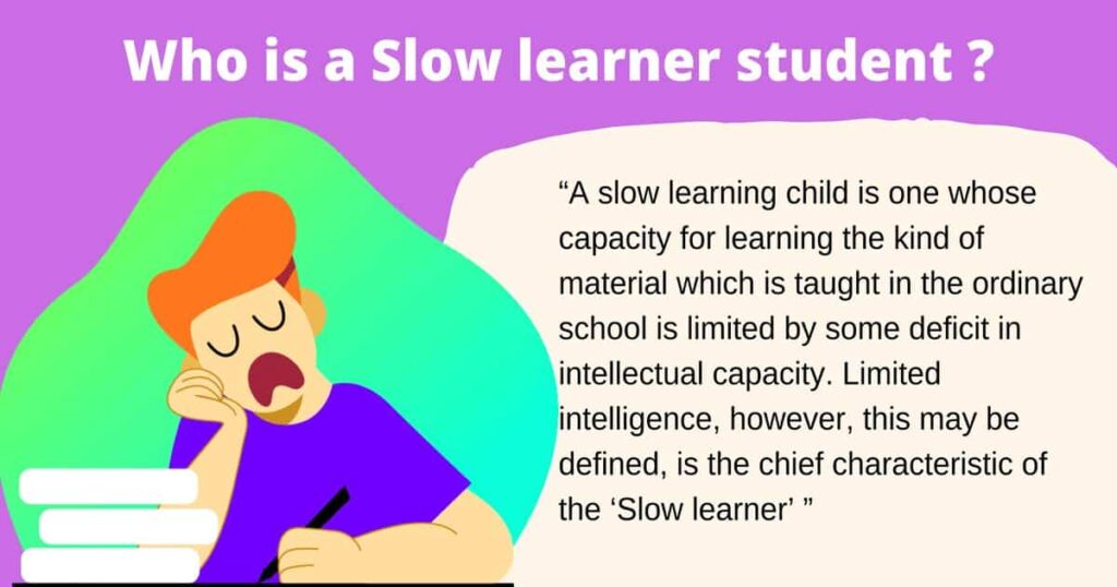 Slow learner students