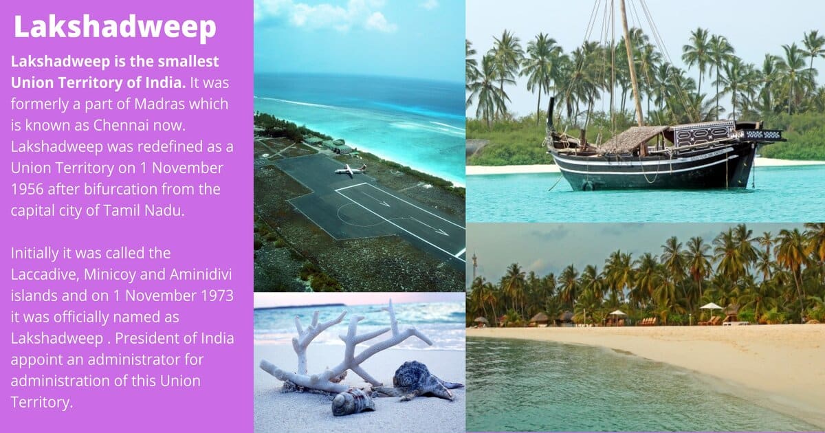 Lakshadweep the smallest union territory of India