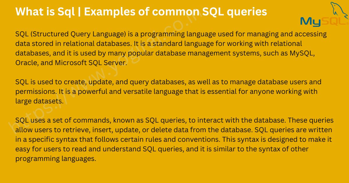 What is Sql | Examples of common SQL queries