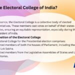 Electoral College and the Election process of India