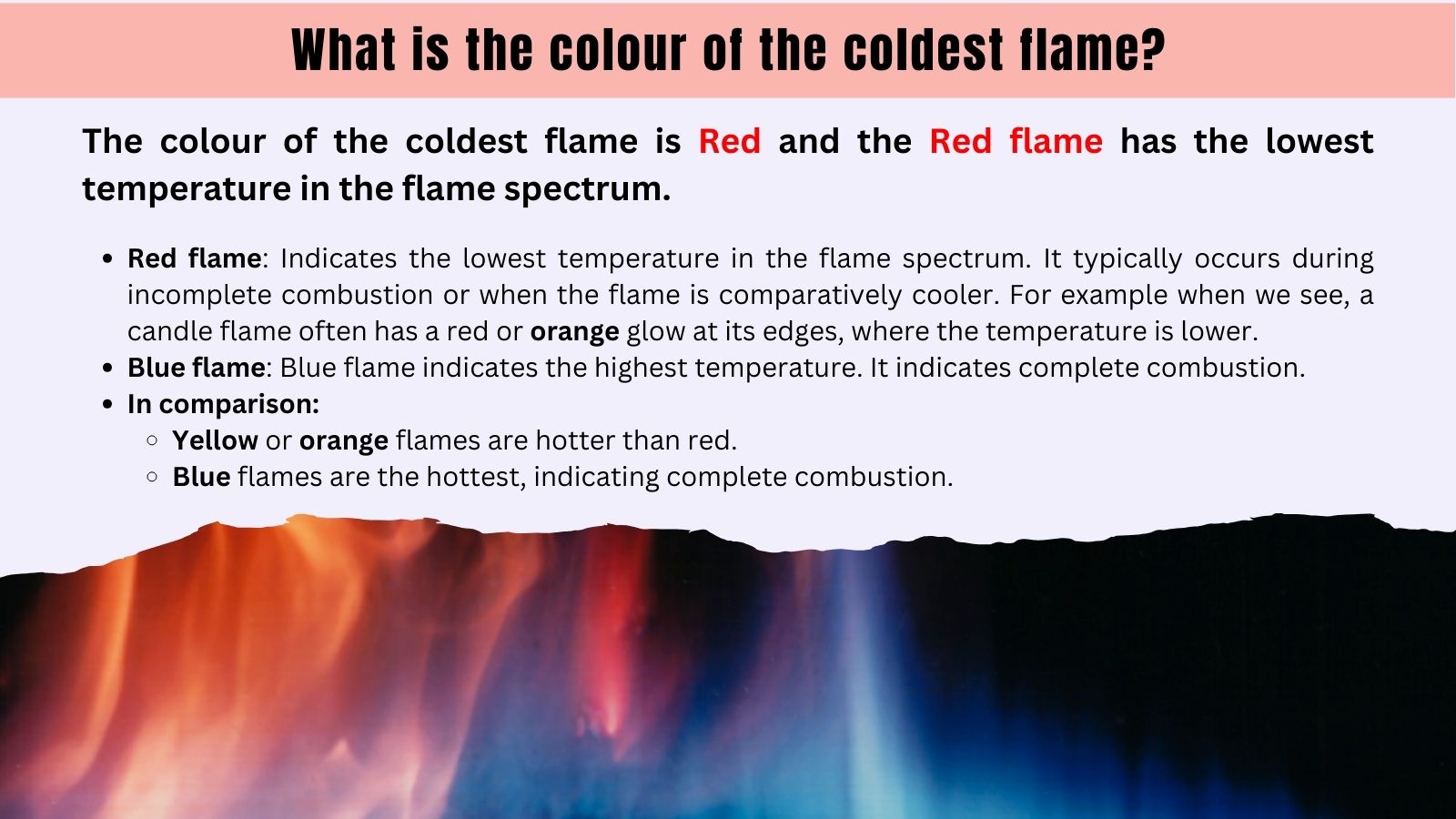 What is the colour of the coldest flame?