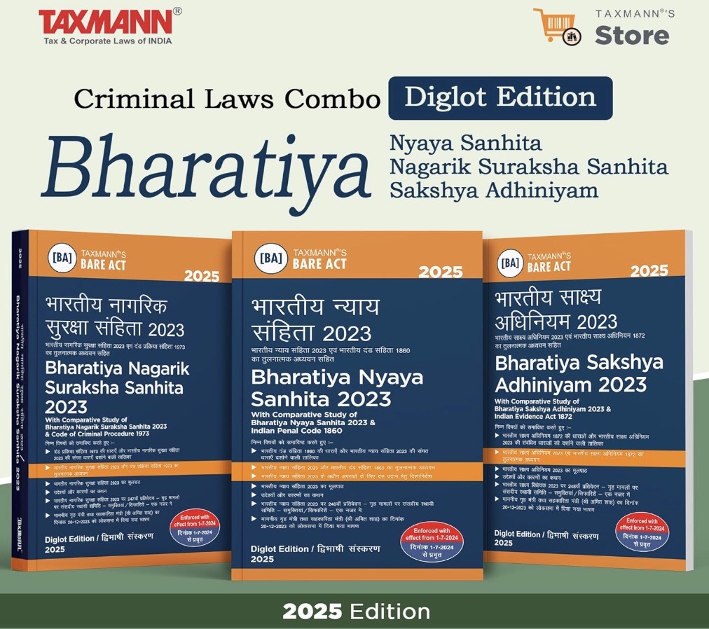 Taxmann’s Criminal Laws Combo [Diglot Edition] – Bharatiya Nyaya Sanhita (BNS) | Bharatiya Nagarik Suraksha Sanhita (BNSS) | Bharatiya Sakshya Adhiniyam (BSA)